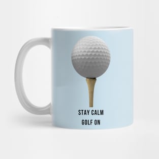 Keep Calm Golf On Mug